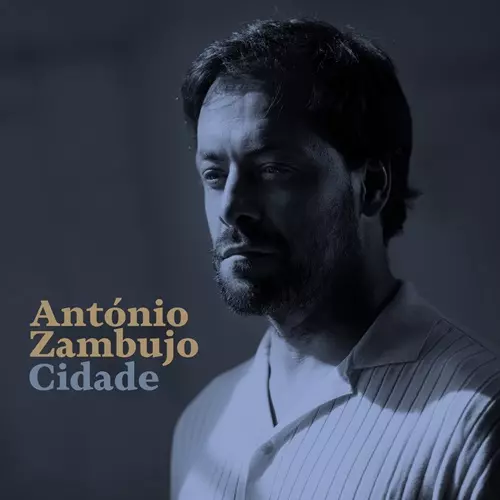 ANTONIO ZAMBUJO / アントニオ・ザンブージョ / CIDADE