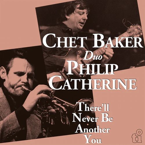 CHET BAKER / チェット・ベイカー / There'll Never Be Another You(LP/180G)