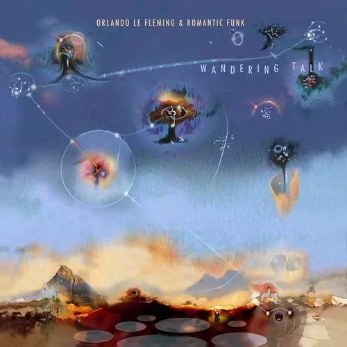 ORLANDO LE FLEMING / オーランド・ル・フレミング / Wandering Talk
