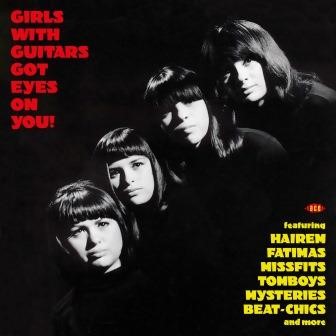 V.A. (GARAGE) / GIRLS WITH GUITARS GOT EYES ON YOU! (LP)