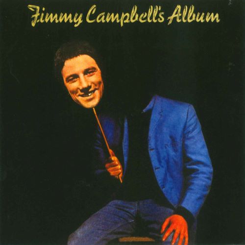 JIMMY CAMPBELL / ジミー・キャンベル / ジミー・キャンベルズ・アルバム (生産限定紙ジャケット仕様)