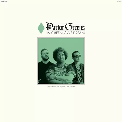PARLOR GREENS / IN GREEN WE DREAM (LP)