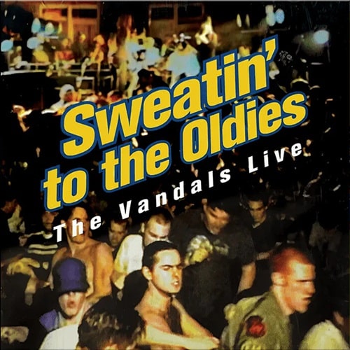 VANDALS / ヴァンダルス / SWEATIN' TO THE OLDIES (2LP)