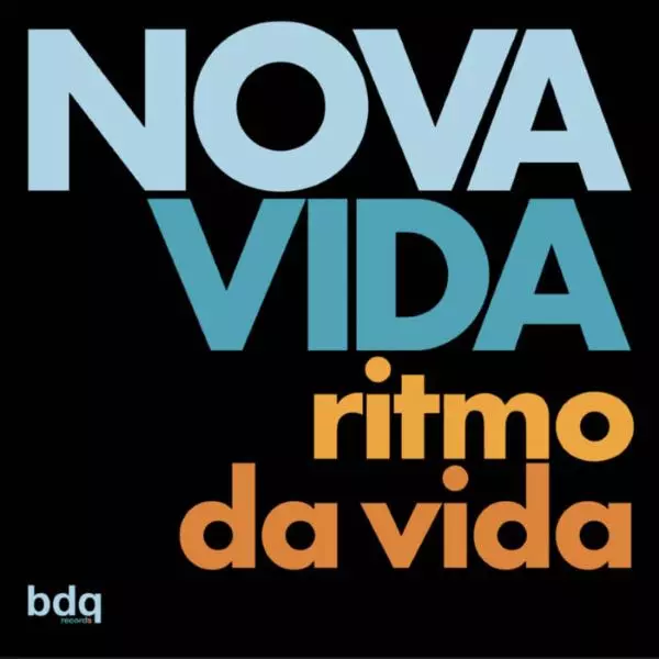 NOVA VIDA / ノヴァ・ヴィーダ / RITMO DA VIDA