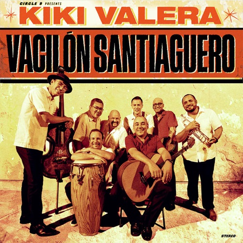 KIKI VALERA / キキ・バレラ / VACIL​ON SANTIAGUERO