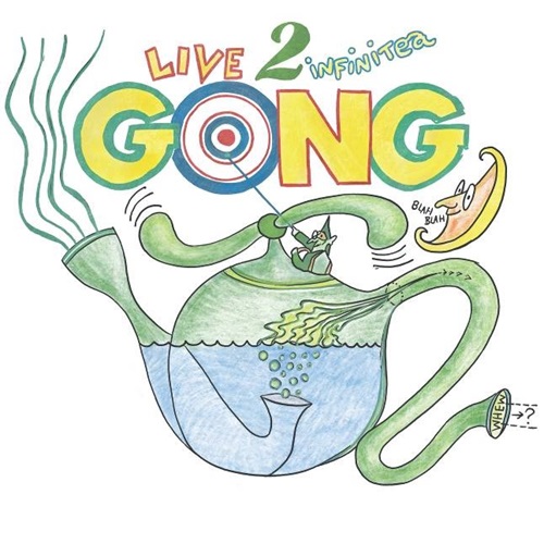 GONG / ゴング / LIVE TO INFINITEA - ON TOUR SPRING 2000