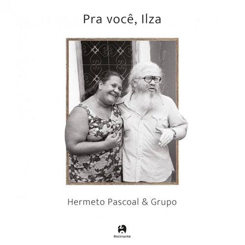 HERMETO PASCOAL / エルメート・パスコアル / PRA VOCE, ILZA (LP)