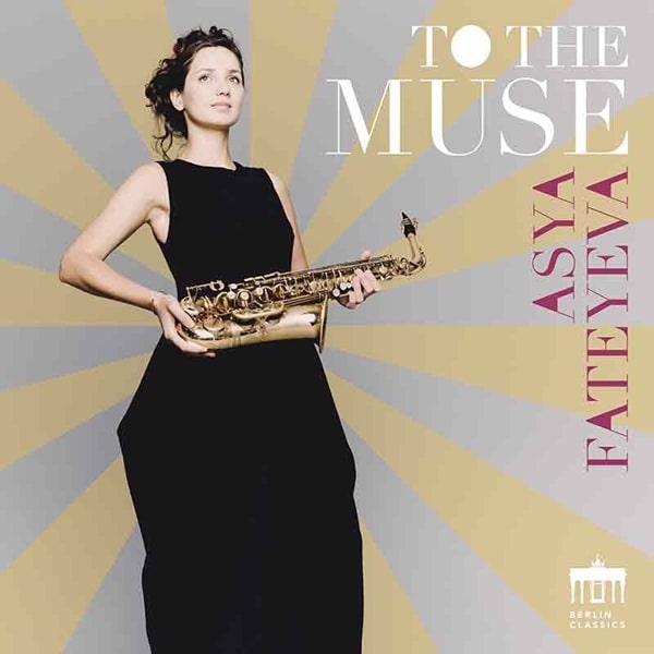 ASYA FATEYEVA / アーシャ・ファチェーエヴァ / TO THE MUSE - MAURICE,DEBUSSY,TOMASI AND MORE