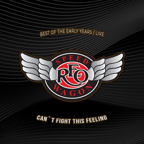 REO SPEEDWAGON / REOスピードワゴン / CAN'T FIGHT THIS FEELING