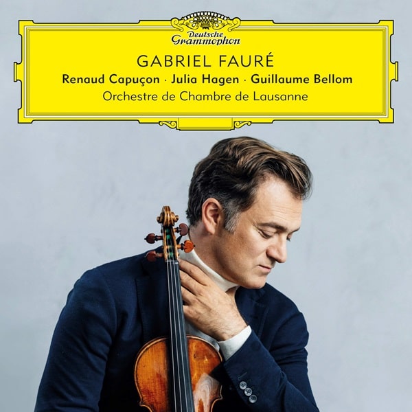 RENAUD CAPUCON / ルノー・カピュソン / FAURE:WORKS FOR ORCHESTRA