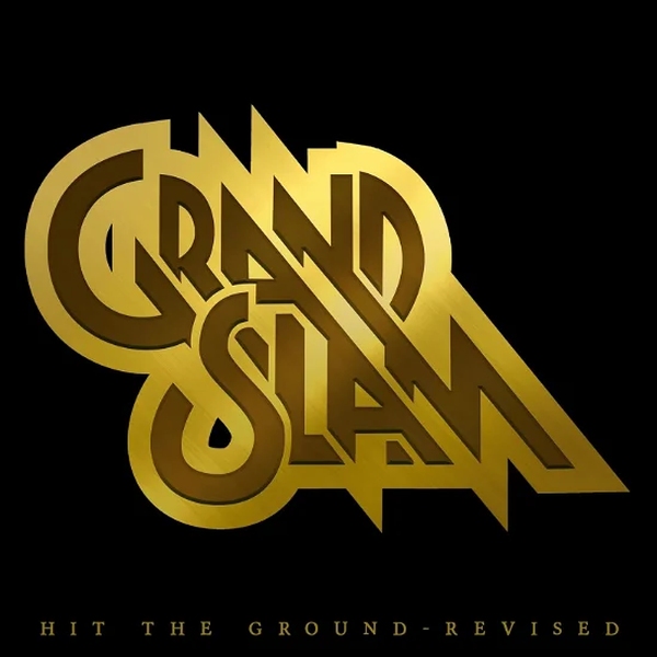 GRAND SLAM (UK) / グランド・スラム (UK) / HIT THE GROUND -REVISED / ヒット・ザ・グラウンド-リヴァイズド