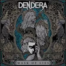 DENDERA / MASK OF LIES