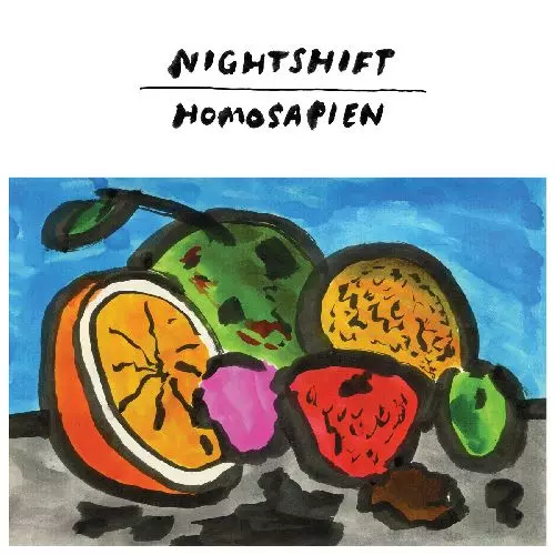 NIGHTSHIFT (UK INDIE) / HOMOSAPIEN