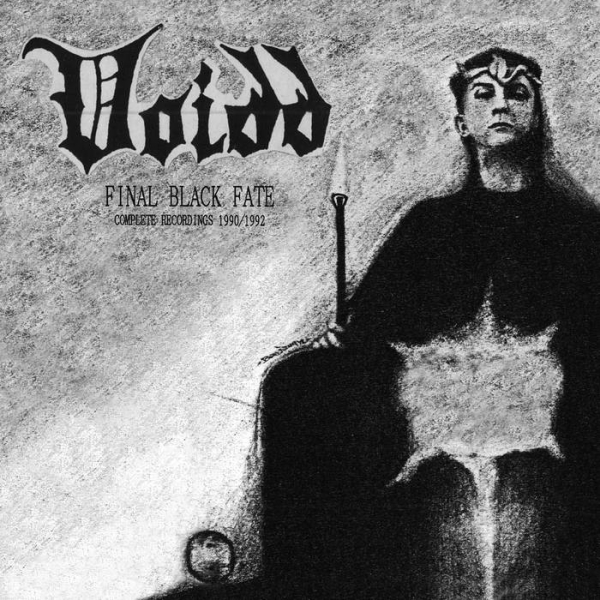 VOIDD / ヴォイド / FINAL BLACK FATE - COMPLETE RECORDINGS 1990-1992