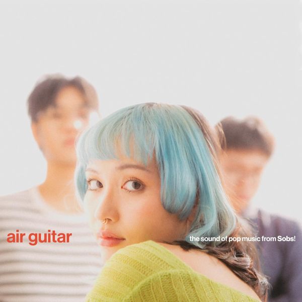 SOBS / AIR GUITAR (LP)
