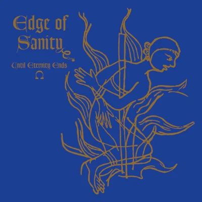 EDGE OF SANITY / エッジ・オブ・サニティー / UNTIL ETERNITY ENDS<BLACK MAXI SINGLE 12">