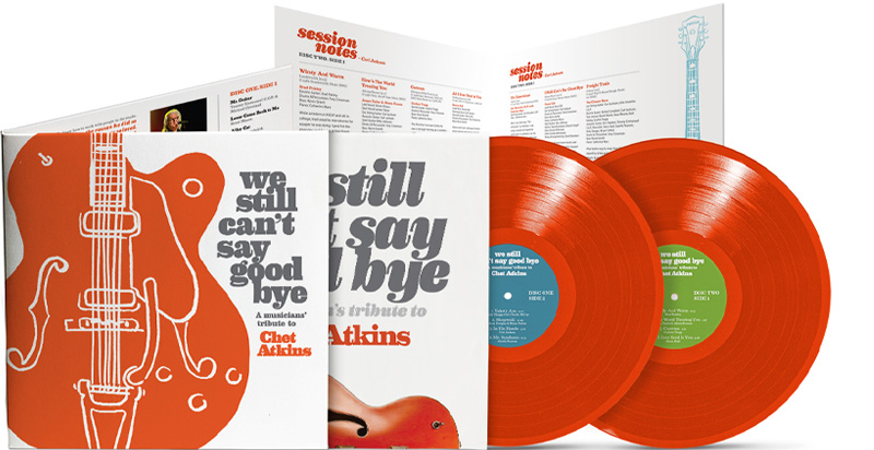 V.A. / WE STILL CAN`T SAY GOODBYE: A MUSICIANS` TRIBUTE TO CHET ATKINS (ORANGE VINYL 2LP+DVD)