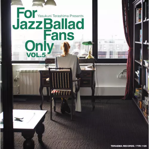 For Jazz Ballad Fans Only Vol.5/V.A. (YASUKUNI TERASHIMA