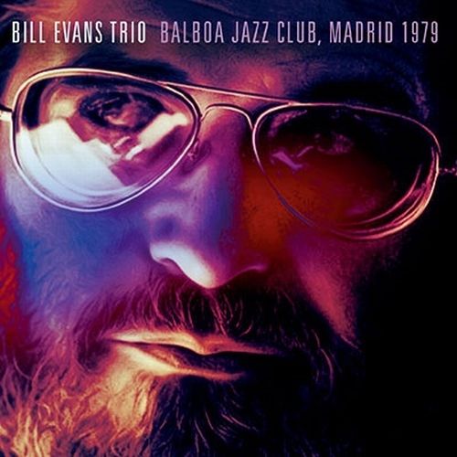 BILL EVANS / ビル・エヴァンス / Balboa Jazz Club, Madrid 1979(2CD)