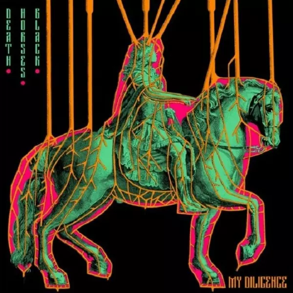 MY DILIGENCE / DEATH.HORSES.BLACK
