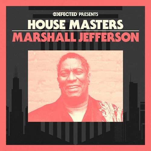 MARSHALL JEFFERSON / マーシャル・ジェファーソン / DEFECTED PRESENTS HOUSE MASTERS (2 X 12")