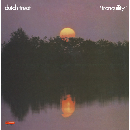 DUTCH TREAT / Tranquility