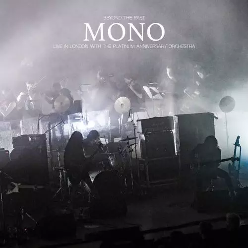 MONO / モノ / Beyond the Past ? Live in London with the Platinum Anniversary Orchestra  (2CD+BOOK)