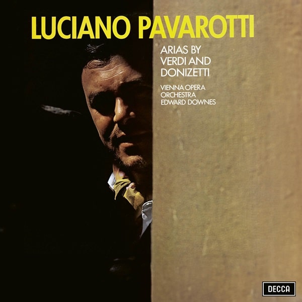 LUCIANO PAVAROTTI / ルチアーノ・パヴァロッティ / ARIAS BY VERDI AND DONIZETTI