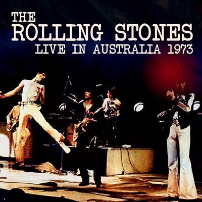 ROLLING STONES / ローリング・ストーンズ / LIVE IN AUSTRALIA 1973 <初回限定盤>(+2)