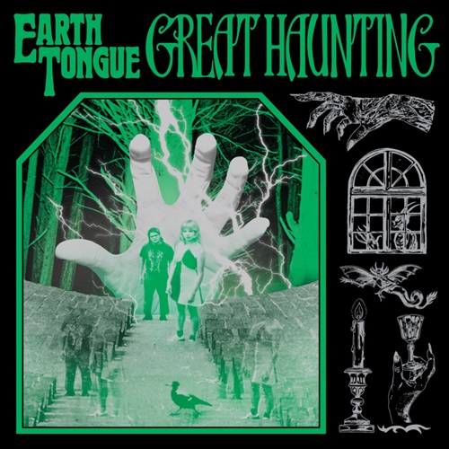 EARTH TONGUE / GREAT HAUNTING : LIMITED VINYL