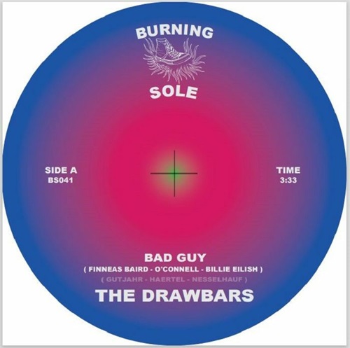 DRAWBARS / ドローバーズ / BAD GUY / SMOKES & MIRRORS (7")