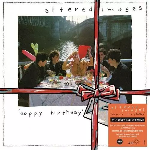 ALTERED IMAGES / オルタード・イメージ / HAPPY BIRTHDAY [HALF-SPEED MASTER EDITION - 180G VINYL]