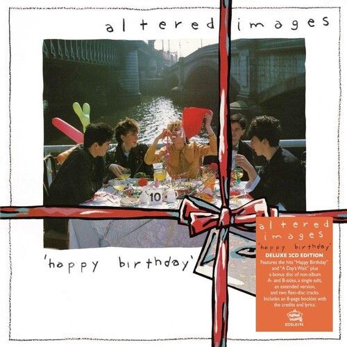 ALTERED IMAGES / オルタード・イメージ / HAPPY BIRTHDAY (DELUXE GATEFOLD PACKAGING)