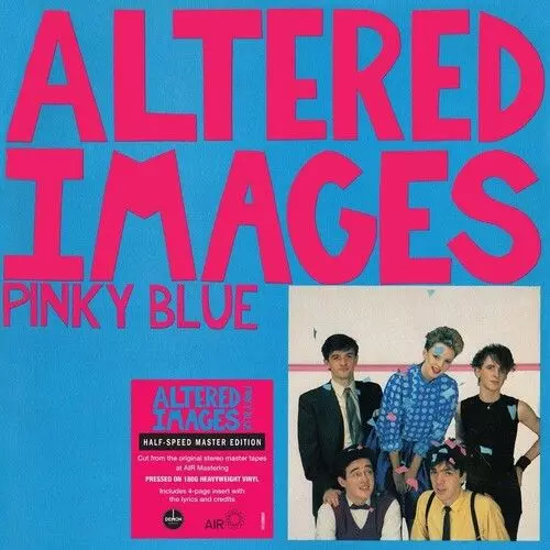 ALTERED IMAGES / オルタード・イメージ / PINKY BLUE [HALF-SPEED MASTER EDITION - 180G VINYL]