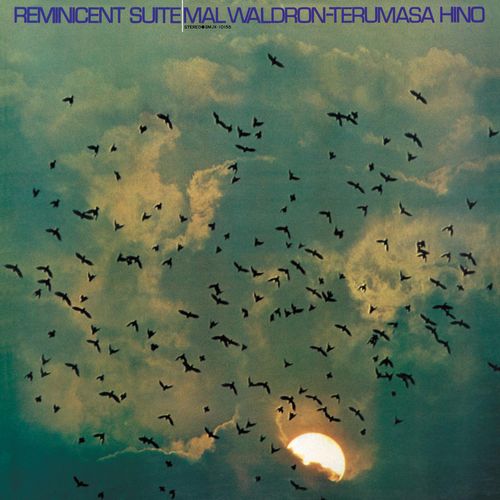 MAL WALDRON / マル・ウォルドロン / REMINICENT SUITE(LP) / レミニセント・スイート(LP)