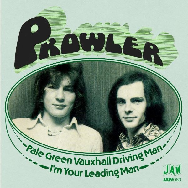 PROWLER (UK) / PALE GREEN VAUXHALL DRIVING MAN (7")