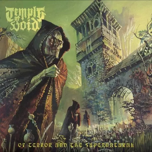 TEMPLE OF VOID / テンプル・オブ・ヴォイド / OF TERROR AND SUPERNATURAL