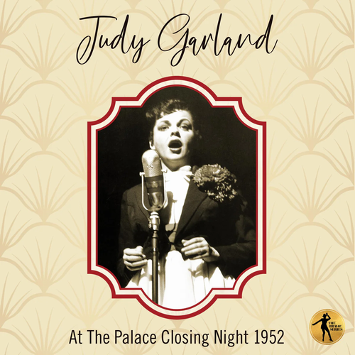 JUDY GARLAND / ジュディ・ガーランド / Judy At The Palace Closing Night 1952(2LP)