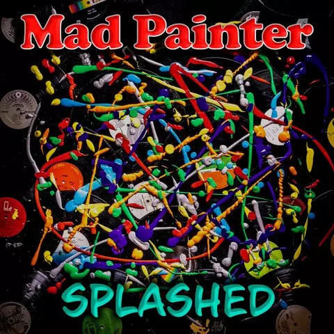 MAD PAINTER / マッド・ペインター / SPLASHED / スプラッシュド<直輸入盤国内仕様>