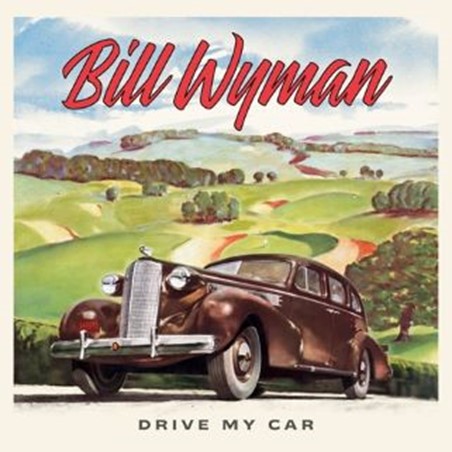 BILL WYMAN / ビル・ワイマン / DRIVE MY CAR (CD)