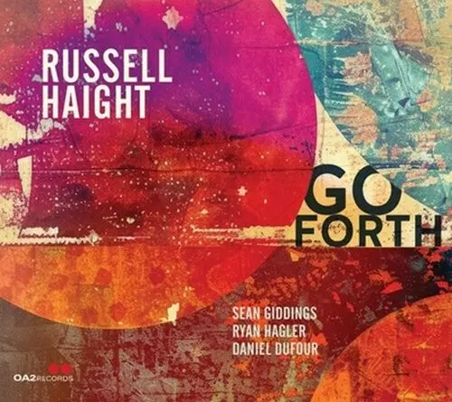 RUSSELL HAIGHT / Go Forth