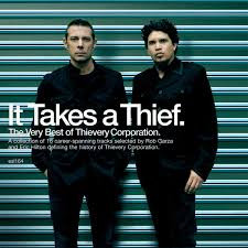 THIEVERY CORPORATION / シーベリー・コーポレーション / IT TAKES A THIEF [CD]