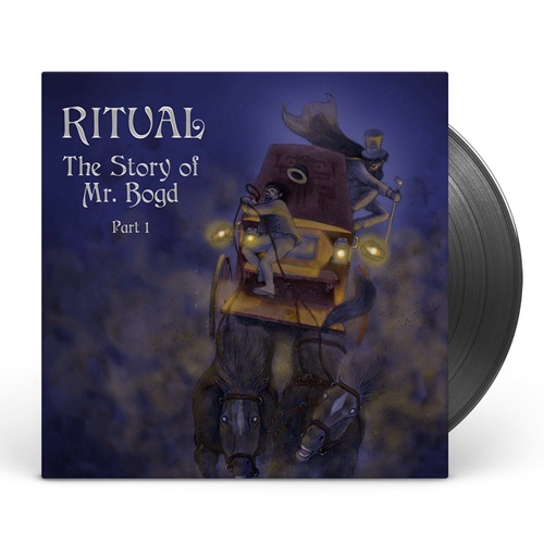 RITUAL (PROG:SWE) / リチュアル / THE STORY OF MR. BOGD - PART 1: LIMITED VINYL
