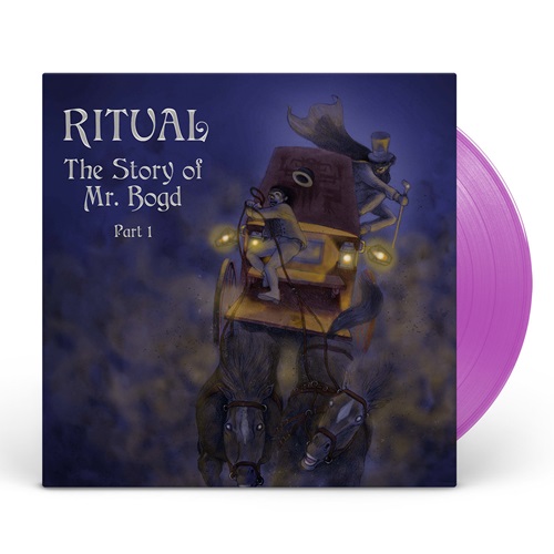 RITUAL (PROG:SWE) / リチュアル / THE STORY OF MR. BOGD - PART 1: 500 COPIES LIMITED TRANSPARENT VIOLET COLOR VINYL