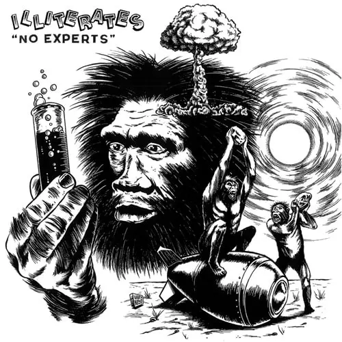 ILLITERATES / NO EXPERTS (LP)