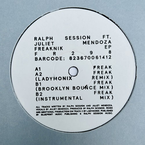 RALPH SESSION FT. JULIET MENDOZA / FREAKNIK EP (INCL. LADYMONIX REMIX)