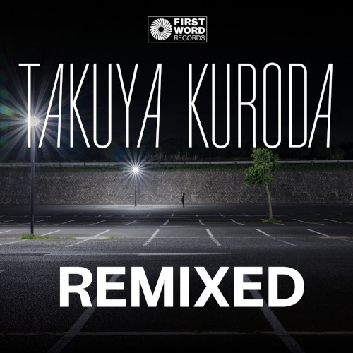 TAKUYA KURODA / 黒田卓也 / Midnight Crisp Remixed(12"EP)