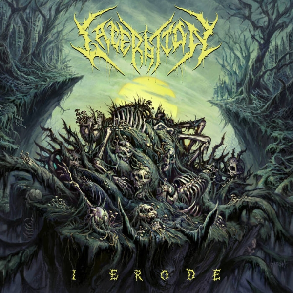 LACERATION(from US/California) / I ERODE