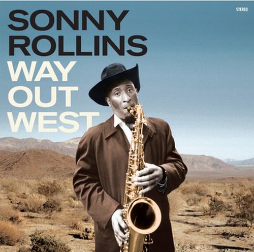 SONNY ROLLINS / ソニー・ロリンズ / Way Out West + 1 Bonus Track(LP/180G/RED VINYL)