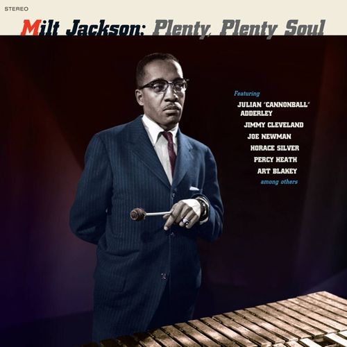 MILT JACKSON / ミルト・ジャクソン / Plenty, Plenty Soul + 1 Bonus Track(LP/180G/BLUE VINYL)